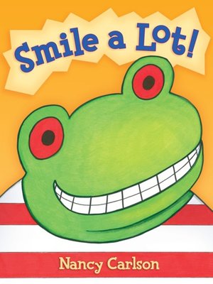 cover image of Smile a Lot!